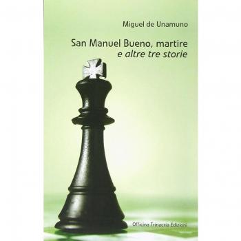 San Manuel Bueno, martire e altre tre storie