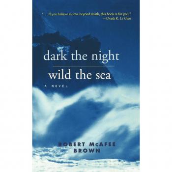 Brown: Dark the Night Wild the Sea