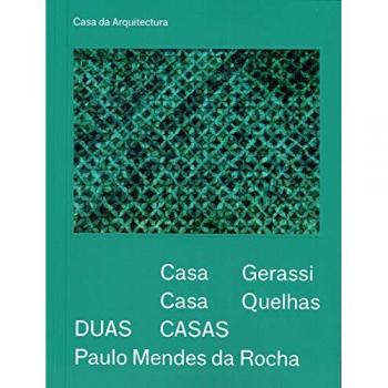Duas Casas: Paulo Mendes da Rocha