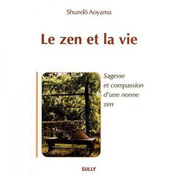 Le zen et la vie