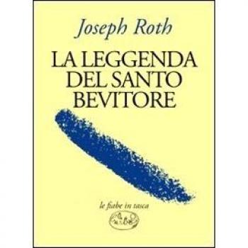 La leggenda del santo bevitore