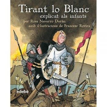 TIRANT LO BLANC (Tapa dura).