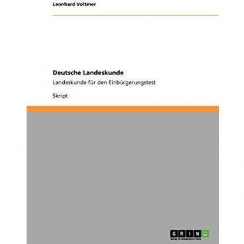 Deutsche Landeskunde: Landeskunde für den Einbürgerungstest
