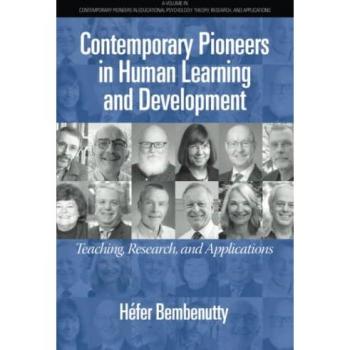 Bembenutty, Héfer: Contemporary Pioneers in Human Learning and Development