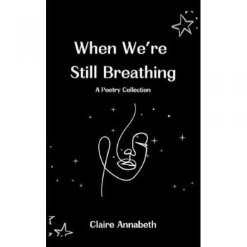 When We're Still Breathing