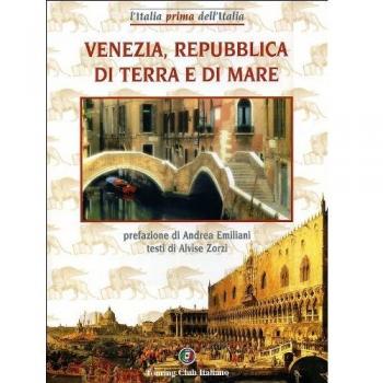 Venezia, Repubblica di terra e mare