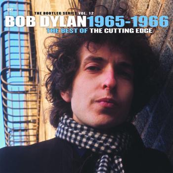 The Best Of The Cutting Edge 1965-1966: The Bootleg Series, Vol. 12