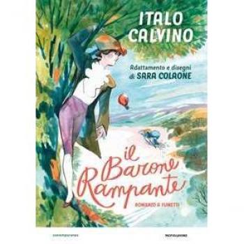 Il barone rampante. Romanzo a fumetti (Contemporanea)