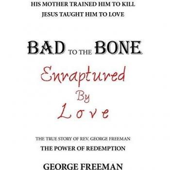 Bad to the Bone Enraptured by Love