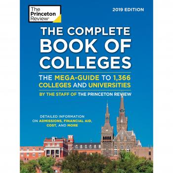 The Complete Book of Colleges, 2019 Edition: The Mega