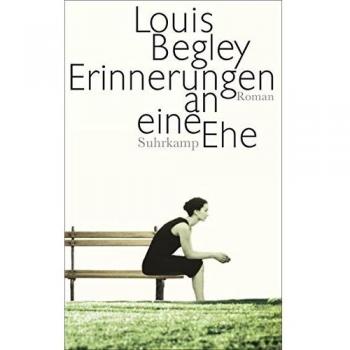 Erinnerungen an eine Ehe