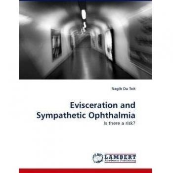 Evisceration and Sympathetic Ophthalmia