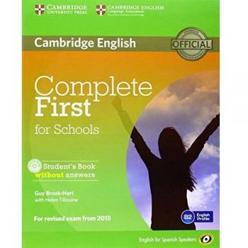 Complete First for Schools for Spanish Speakers Student's Pack without Answers