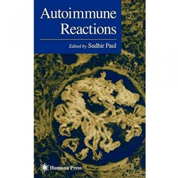 Autoimmune Reactions: 6 (Contemporary Immunology