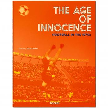 The Age of Innocence: Football in the 1970s