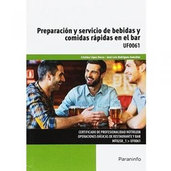 Preparación y servicio de bebidas y comidas rápidas en el bar