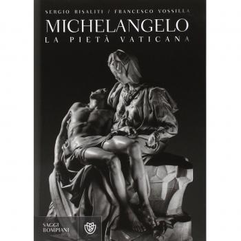 Michelangelo. La Pietà vaticana. Ediz. illustrata