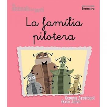 La família pilotera (Tapa blanda).