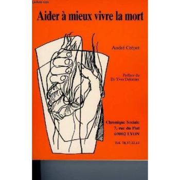 Aider À Mieux Vivre La Mort