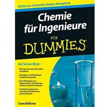 Chemie für Ingenieure für Dummies