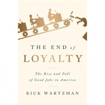 The End of Loyalty
