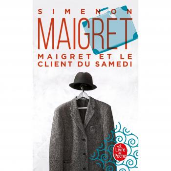 Maigret et le client du samedi