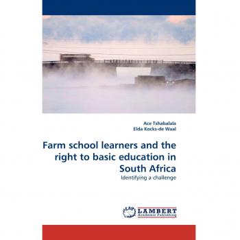 Farm school learners and the right to basic education in South Africa: Identifying a challenge