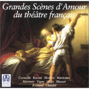 Grandes Scènes d'Amour du Théâtre Français – Collection Classique