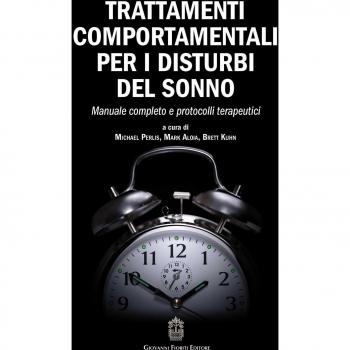 Trattamenti comportamentali per i disturbi del sonno. Manuale completo e protocolli terapeutici