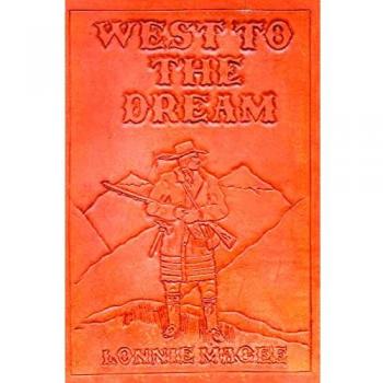 West to the Dream