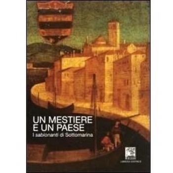 Un mestiere, un paese. I sabbionanti di sottomarini (rist. anast.)