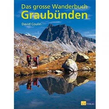 Das grosse Wanderbuch Graubünden
