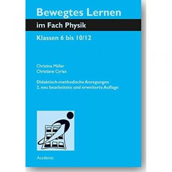 Bewegtes Lernen im Fach Physik