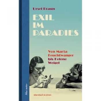 Exil im Paradies, Sachbücher von Ursel Braun