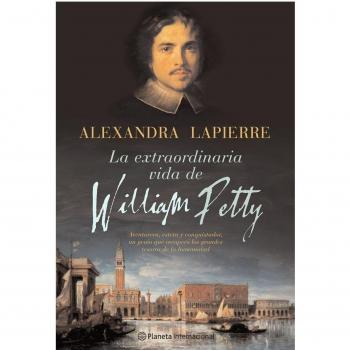 La extraordinaria vida de William Petty