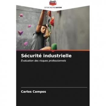 Campos, Carlos: Sécurité industrielle