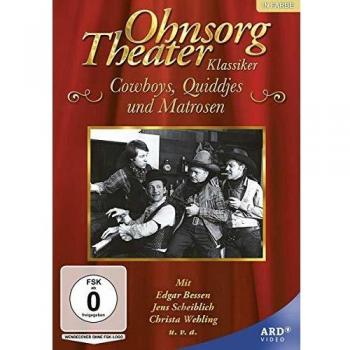 Ohnsorg-Theater Klassiker: Cowboys, Quiddjes und Matrosen