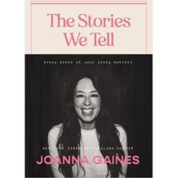 The Stories We Tell : Every Piece of Your Story Matters
