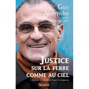 Justice sur la terre comme au ciel : Entretiens avec Chantal Joly