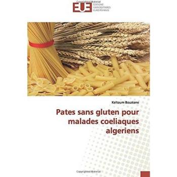 Pates sans gluten pour malades coeliaques algeriens