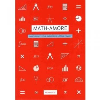 Math-amore: Quelques clefs pour... débuter une histoire d'amour