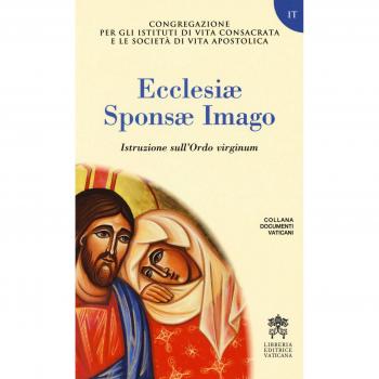 Ecclesiae Sponsae Imago. Istruzione sull'Ordo virginum