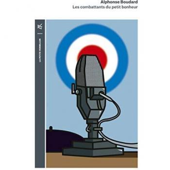 Les combattants du petit bonheur