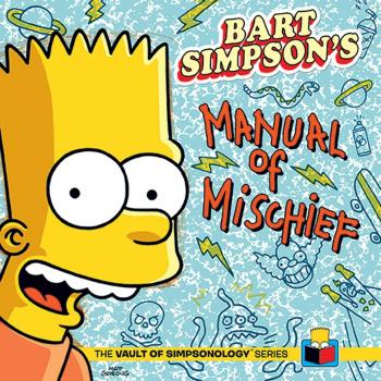 Bart Simpson'S Manual Of Mischief (Vault of Simpsonology)
