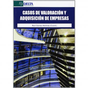 Casos De Valoración Y Adquisición De Empresas