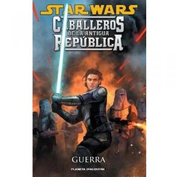STAR WARS. CABALLEROS DE LA ANTIGUA REPUBLICA GUERRA
