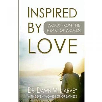 Inspired by Love: Words From The Heart of Women