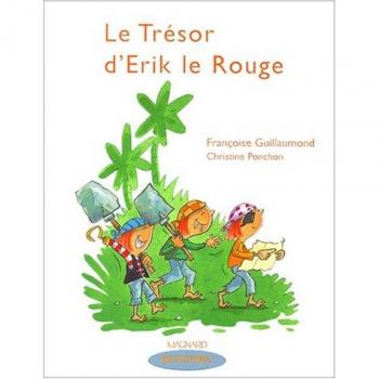 Le trésor d'Erik le Rouge