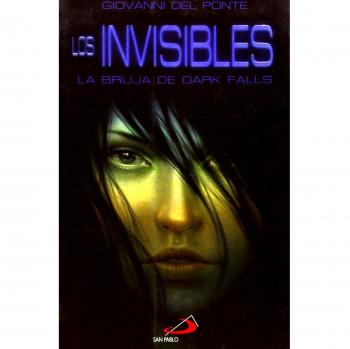Los invisibles. La bruja de Dark Falls