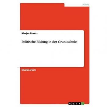 Politische Bildung in der Grundschule